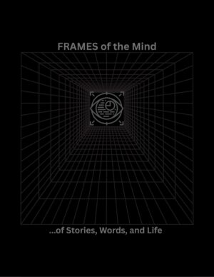 Frames of the Mind